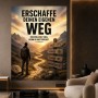 Erschaffe deinen eigenen Weg – motivierendes Wandbild als Poster
