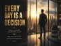 Every Day Is a Decision – motivierendes Wandbild & Poster mit Dubai Skyline