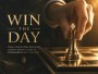 Win the Day Schach Motivation Leinwandbild Poster