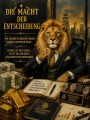 Die Macht der Entscheidung – Designer Wandbild als Leinwandbild