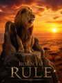 Majestätischer Löwe Born to Rule – Modernes Wandbild oder Fine Art Print