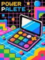 Power Palette als Pop Art Kunstdruck und Poster